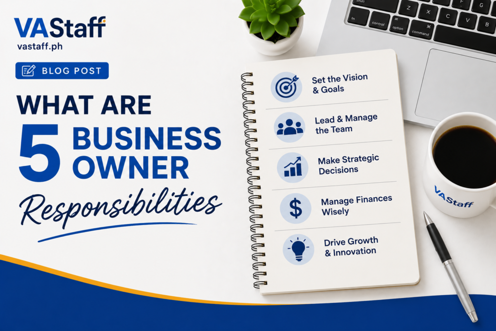 5 Business Owner Responsibilities Every Leader Needs